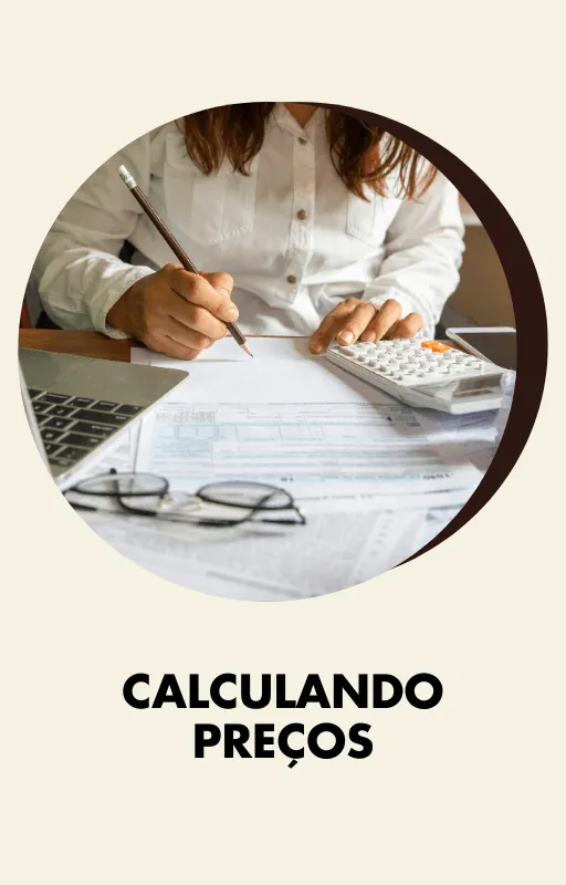 Calculando Preços